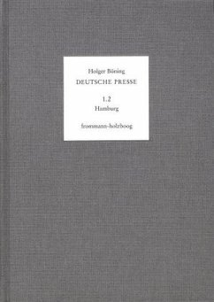 Deutsche Presse / Band 1.2: Hamburg. 1766-1795 / Deutsche Presse 2 - Böning, Holger;Moepps, Emmy