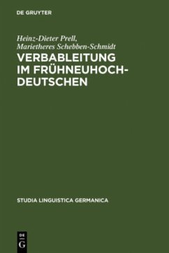 Verbableitung im Frühneuhochdeutschen - Prell, Heinz-Peter;Schebben-Schmidt, Marietheres