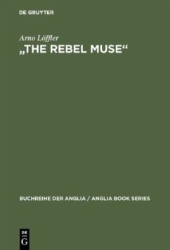 &quote;The Rebel Muse&quote;