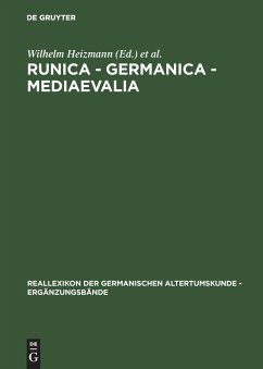 Runica - Germanica - Mediaevalia - Heizmann, Wilhelm / Nahl, Astrid van (Hgg.)