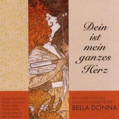 Dein Ist Mein Ganzes Herz - Bella Donna