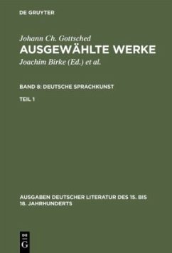 Deutsche Sprachkunst. Erster Teil - Gottsched, Johann Christoph