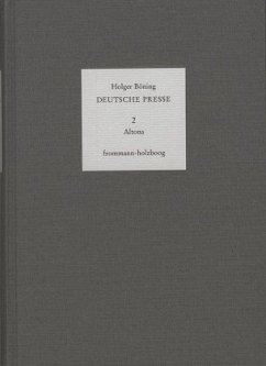 Deutsche Presse / Band 2: Altona - Bergedorf - Harburg - Schiffbek - Wandsbek / Deutsche Presse 2 - Böning, Holger;Moepps, Emmy