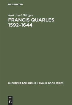 Francis Quarles 1592¿1644 - Höltgen, Karl Josef