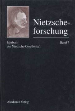 Jahrbuch der Nietzsche-Gesellschaft / Nietzscheforschung Bd.7 - Gerhardt, Volker / Reschke, Renate (Hgg.)