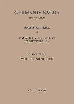 Die Bistümer der Kirchenprovinz Trier. Das Erzbistum Trier 4. Das Stift St. Lubentius in Dietkirchen