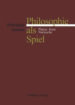 Philosophie als Spiel - Aichele, Alexander