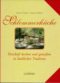 Schlemmerküche - Rhein, Herbert; Weilandt, Annegret