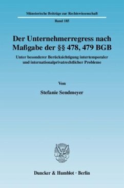 Cover Der Unternehmerregress nach Maßgabe der 478, 479 BGB.