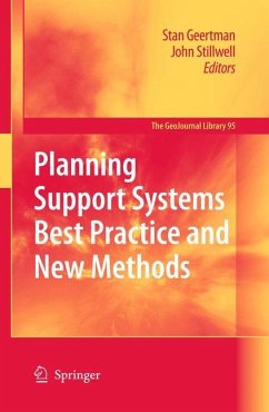 Planning Support Systems Best Practice and New Methods - Geertman, Stan / Stillwell, John Charles Harold (ed.)