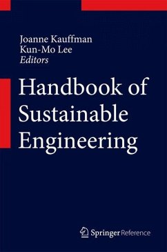 Handbook of Sustainable Engineering - Lee, Kun-Mo / Kauffman, Joanne (Hrsg.)