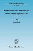 Recht elektronischer Kapitalmärkte.