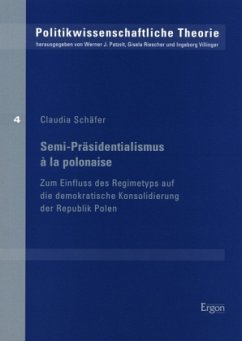 Semi-Präsidentialismus à la polonaise - Schäfer, Claudia