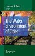 The Water Environment of Cities - Bild 1
