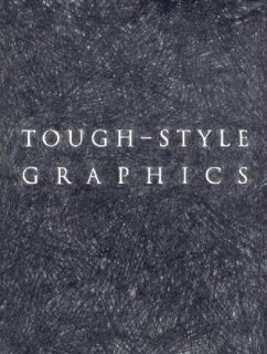 Tough-Style Graphics