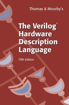 The Verilog(r) Hardware Description Language - Thomas, Donald;Moorby, Philip