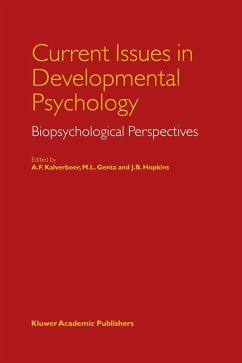 Current Issues in Developmental Psychology - Kalverboer, A.F. / Genta, M.L. / Hopkins, J.B. (Hgg.)