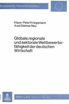Cover Globale, regionale und sektorale Wettbewerbsfähigkeit der deutschen Wirtschaft