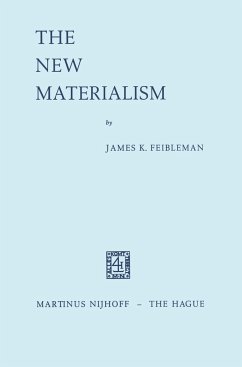 The New Materialism - Feibleman, J. K.