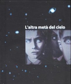 L' Altra Meta del Cielo - Rubbini, Alice; Weiermair, Peter