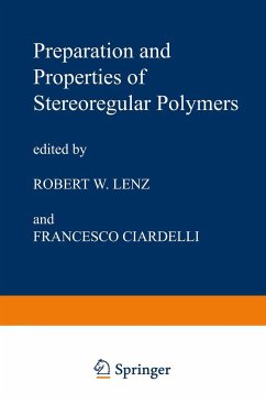 Preparation and Properties of Stereoregular Polymers - Lenz, R.W. (ed.) / Ciardelli, F.
