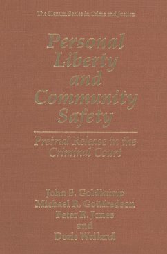 Personal Liberty and Community Safety: - Goldkamp, John S.;Gottfredson, Michael R.;Jones, Peter R.