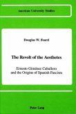 The Revolt of the Aesthetes The Revolt of the Aesthetes