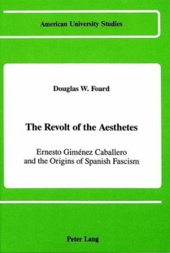 The Revolt of the Aesthetes - Foard, Douglas W.