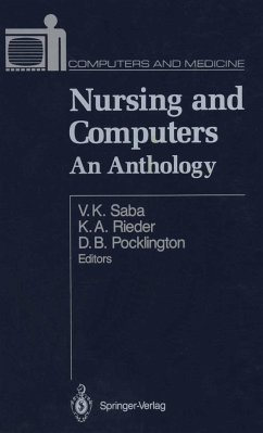 Nursing and Computers - Saba, Virginia K. / Rieder, Karen A. / Pocklington, Dorothy B. (eds.)