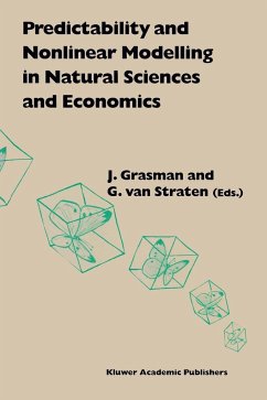 Predictability and Nonlinear Modelling in Natural Sciences and Economics - Grasman, J. / van Straten, G. (eds.)