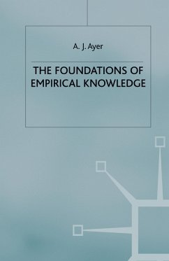 The Foundations of Empirical Knowledge - Ayer, A.
