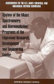 Review of Mass Spectrometry and Bioremediation Programs of the Edgewood Research, Development and Engineering Center