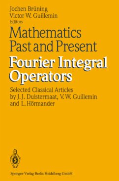 Mathematics Past and Present Fourier Integral Operators - Brüning