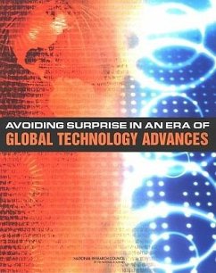 Avoiding Surprise in an Era of Global Technology Advances - National Research Council; Division on Engineering and Physical Sciences; Committee on Defense Intelligence Agency Technology Forecasts and Reviews