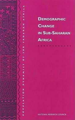 Demographic Change in Sub-Saharan Africa - National Research Council; Division of Behavioral and Social Sciences and Education; Commission on Behavioral and Social Sciences and Education; Panel on the Population Dynamics of Sub-Saharan Africa