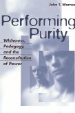 Performing Purity