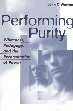 Performing Purity - Warren, John T.