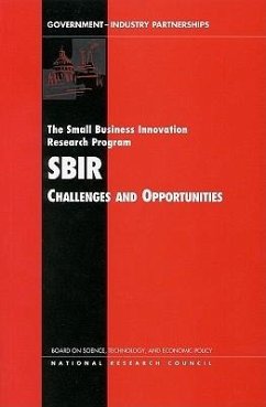 The Small Business Innovation Research Program - National Research Council; Technology and Economic Policy; Board on Science Technology and Economic Policy