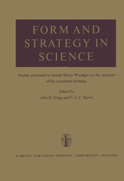 Form and Strategy in Science - Gregg, J.R. / Harris, F.T.C. (eds.)