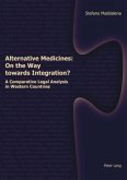 Alternative Medicines: On the Way towards Integration?