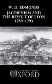 JACOBINISM REVOLT LYON C