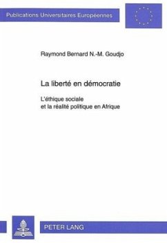 La liberté en démocratie - Goudjo Abbé, Raymond Bernard