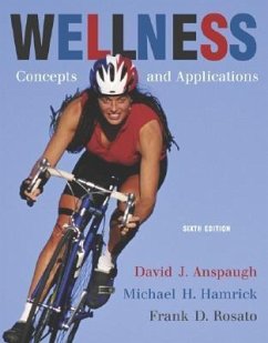 Wellness: Concepts and Applications with Powerweb [With Healthquest CDROM] - Anspaugh, David J.; Hamrick, Michael H.; Rosato, Frank D.