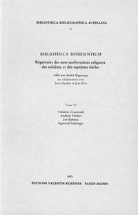 Bibliotheca Dissidentium VI - Erb, Peter C; Urban, Waclaw; Backus, Irena