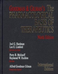 The Pharmacological Basis of Therapeutics, Internat. ed.