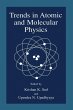 Trends in Atomic and Molecular Physics - Bild 1
