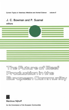 The Future of Beef Production in the European Community: A Seminar in the EEC Programme of Coordination of Research on Beef Production and Land Use, O - Bowman, J.C. / Susmel, P. (eds.)