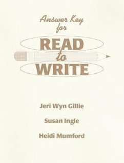Read to Write Answer Key - Gillie, Jeri Wyn Ingle, Susan Mumford, Heidi