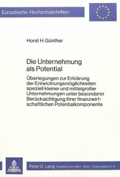 Die Unternehmung als Potential - Horst H. Günther