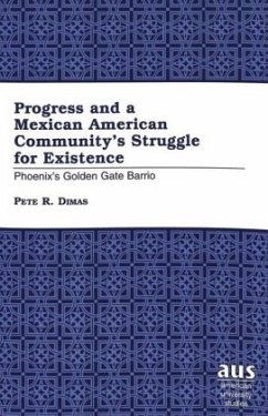 Cover Progress and a Mexican American Community's Struggle for Existence